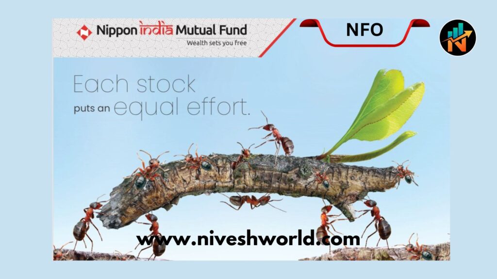 NIPPON INDIA NIFTY 500 EQUAL WEIGHT INDEX FUND