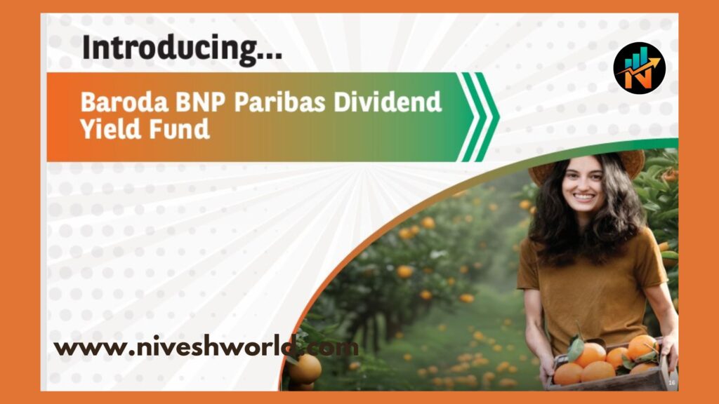 BARODA BNP PARIBAS DIVIDEND YIELD FUND