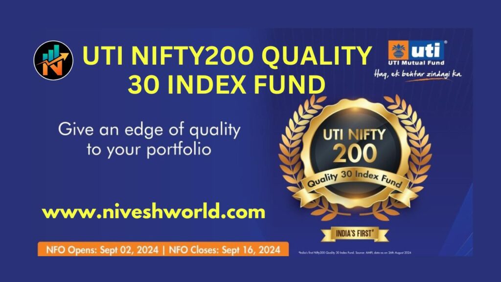 UTI NIFTY200 QUALITY 30 INDEX FUND