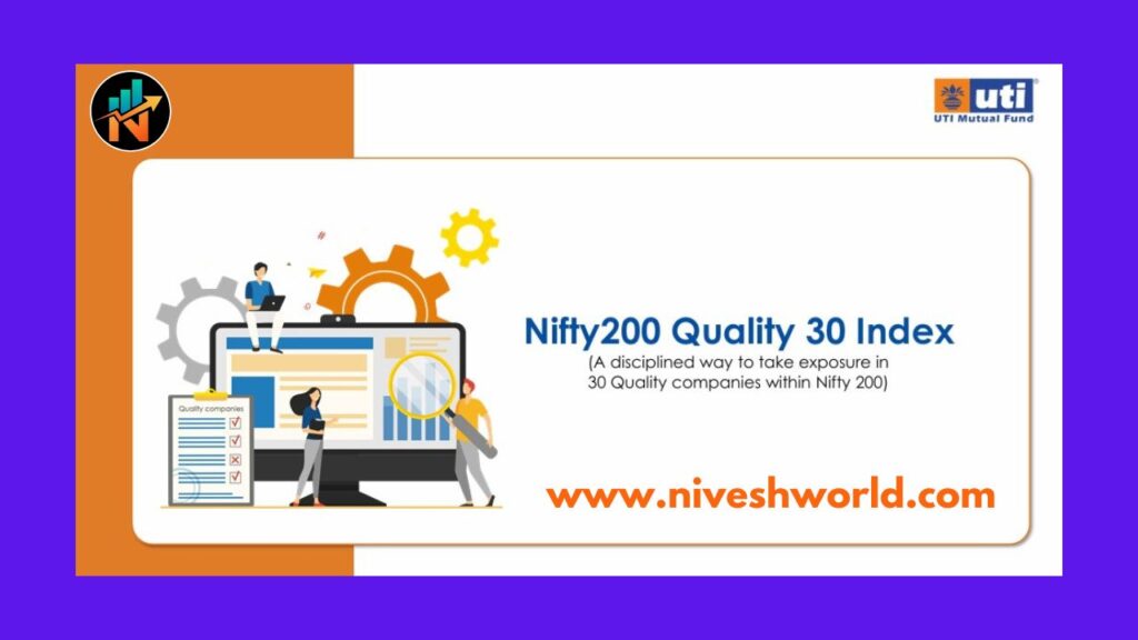 UTI NIFTY200 QUALITY 30 INDEX FUND