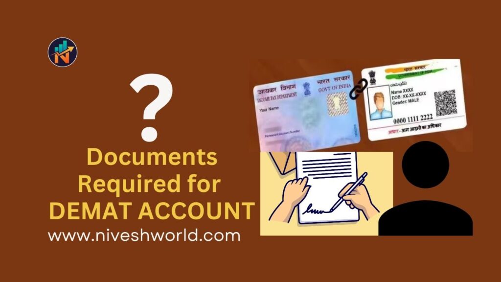 Demat Account Documents Required