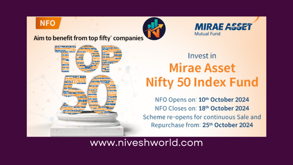 MIRAE ASSET NIFTY 50 INDEX FUND