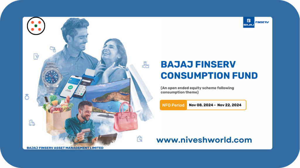 BAJAJ FINSERV CONSUMPTION FUND