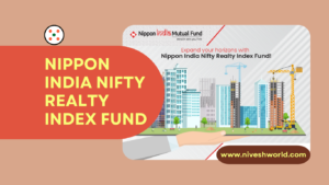 NIPPON INDIA NIFTY REALTY INDEX FUND
