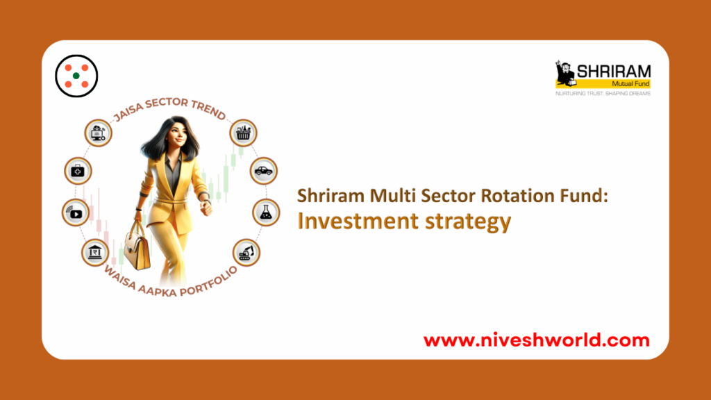 SHRIRAM MULTI SECTOR ROTATION FUND