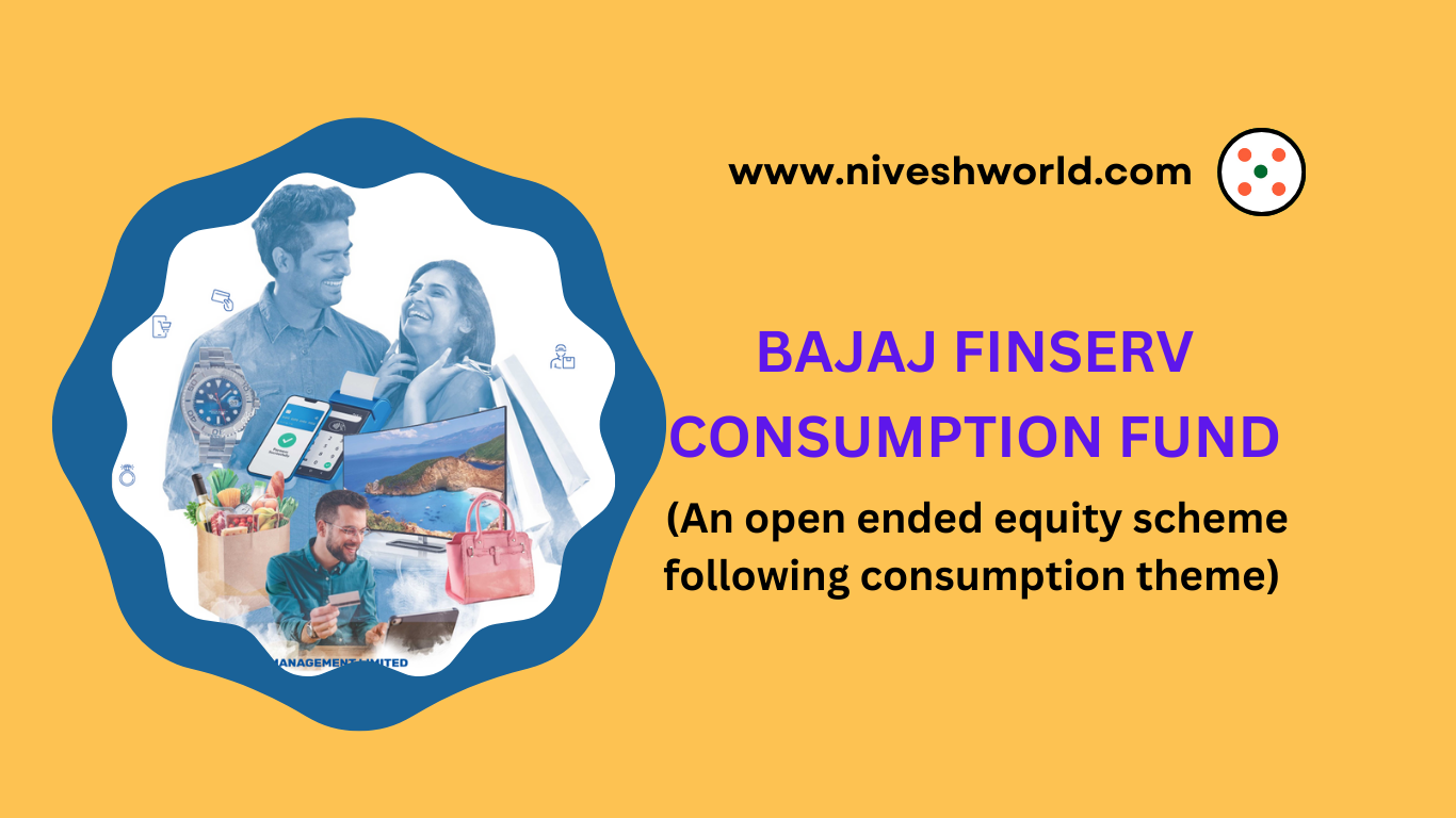 BAJAJ FINSERV CONSUMPTION FUND