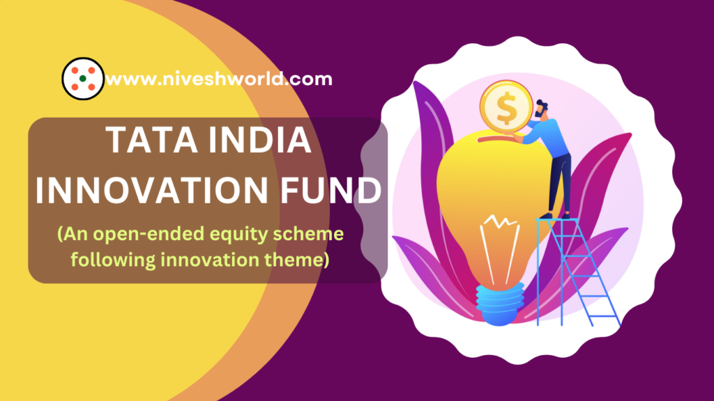 TATA INDIA INNOVATION FUND