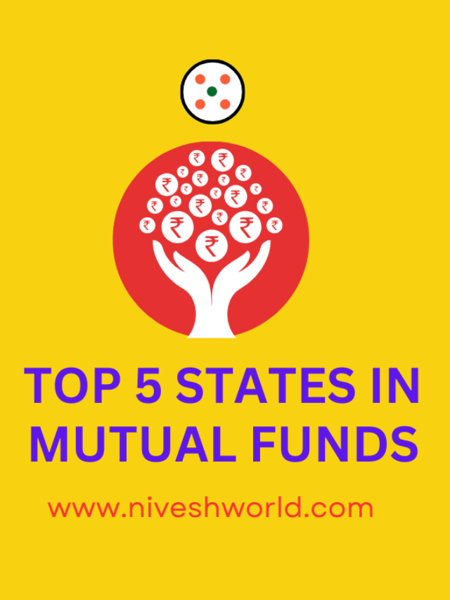 TOP 5 STATES IN MUTUAL FUNDS